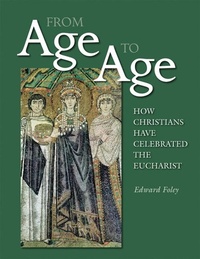 Enlarge image Cover: From Age to Age - Liturgical Press