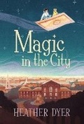 Cover: Magic In The City - Kids Can Press