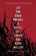 Cover: Let the Good Prevail - Rare Bird Books