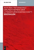 Cover: Grundthemen der Literaturwissenschaft: Erz&auml;hlen - De Gruyter