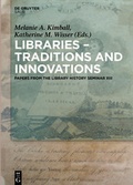 Cover: Libraries - Traditions and Innovations - De Gruyter Saur