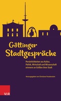 Cover: G&ouml;ttinger Stadtgespr&auml;che - Vandenhoeck & Ruprecht