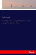 Cover: Die Grundlagen der Theorie des logarithmischen Potentiales und der eindeutigen Potentialfunktion in der Ebene - Hansebooks