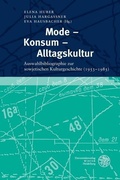 Cover: Mode - Konsum - Alltagskultur - Universit&auml;tsverlag Winter