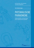 Cover: Physikalische Ph&auml;nomene - ALS-Verlag