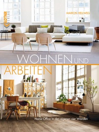 Abbildung von: Wohnen und Arbeiten - Blottner Verlag e.K.