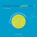 Cover: Machen Bauchgef&uuml;hle satt? - mebes & noack