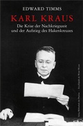 Cover: Karl Kraus - Die Krise der Nachkriegszeit und der Aufstieg des Hakenkreuzes - Bibliothek der Provinz