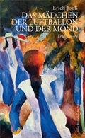 Cover: Das M&auml;dchen, der Luftballon und der Mond - Bibliothek der Provinz