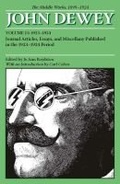 Cover: The Middle Works of John Dewey, Volume 15, 1899 - 1924 - Southern Illinois University Press