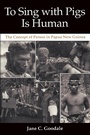Cover: To Sing with Pigs Is Human - University of Washington Press