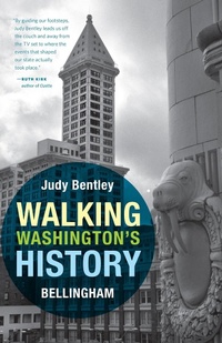 Enlarge image Cover: Walking Washington's History - University of Washington Press
