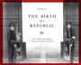 Cover: The Birth of a Republic - University of Washington Press