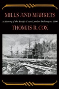 Cover: Mills and Markets - University of Washington Press