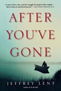 Cover: After You've Gone - Grove Press / Atlantic Monthly Press