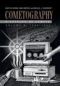 Abbildung von: Cometography: Volume 6, 1983-1993 - Cambridge University Press