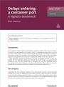 Cover: Case Study: Delays Entering a Container Port - Kogan Page Ltd