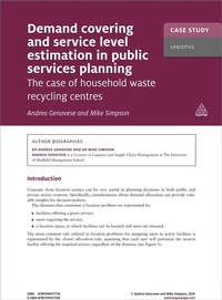 Enlarge image Cover: Case Study: Demand Covering and Service Level Estimation in Public Services Planning - Kogan Page Ltd