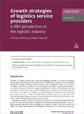 Cover: Case Study: Growth Strategies of Logistics Service Providers - Kogan Page Ltd