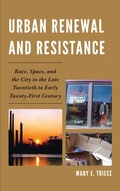Cover: Urban Renewal and Resistance - Lexington Books