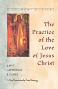 Cover: The Practice of the Love of Jesus Christ - Liguori