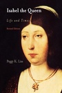 Cover: Isabel the Queen - University of Pennsylvania Press