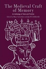 Cover: The Medieval Craft of Memory - University of Pennsylvania Press