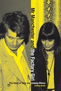 Cover: Mr Manchester and the Factory Girl - Plexus Publishing Ltd.