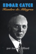 Cover: Edgar Cayce: Hombre de Milagros - Libros Illuminados
