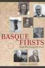 Cover: Basque Firsts - University of Nevada Press