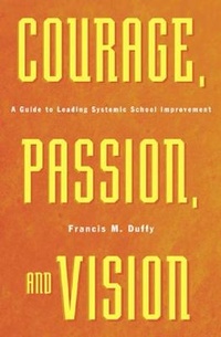 Enlarge image Cover: Courage, Passion, and Vision - Rowman & Littlefield Education