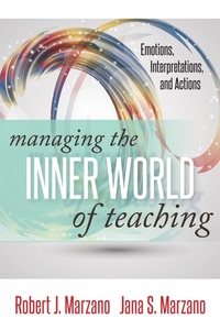 Enlarge image Cover: Managing the Inner World of Teaching - Marzano Resources