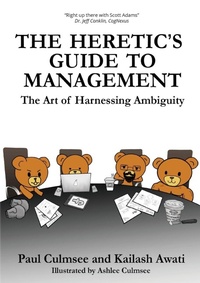 Enlarge image Cover: The Heretic's Guide to Management - Paul Culmsee
