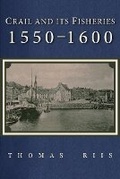 Cover: Crail Fisheries 1550-1600 - The Strathmatine Press
