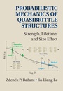 Cover: Probabilistic Mechanics of Quasibrittle Structures - Cambridge University Press