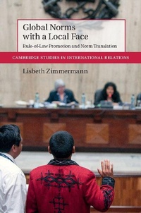 Enlarge image Cover: Global Norms with a Local Face - Cambridge University Press