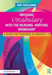 Enlarge image Cover: Infusing Vocabulary Into the Reading-Writing Workshop - Routledge
