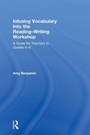 Cover: Infusing Vocabulary Into the Reading-Writing Workshop - Routledge