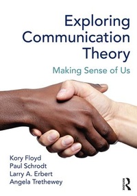 Enlarge image Cover: Exploring Communication Theory - Routledge