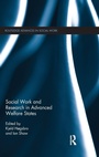 Cover: Social Work and Research in Advanced Welfare States - Routledge