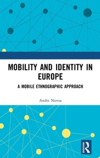 Enlarge image Cover: Mobility and Identity in Europe - Routledge