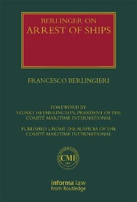 Abbildung von: Berlingieri on Arrest of Ships: Volumes I and II - CRC Press