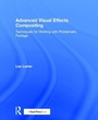 Cover: Advanced Visual Effects Compositing - Routledge