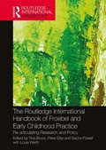 Cover: The Routledge International Handbook of Froebel and Early Childhood Practice - Routledge