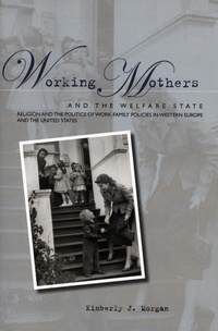 Enlarge image Cover: Working Mothers and the Welfare State - Stanford University Press