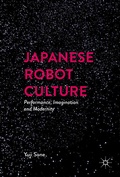 Cover: Japanese Robot Culture - Palgrave MacMillan