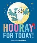 Cover: Hooray for Today! - Clarion Books