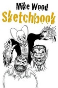 Cover: Mike Wood Sketchbook - Lulu.com