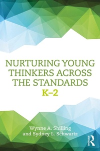 Abbildung von: Nurturing Young Thinkers Across the Standards - Routledge