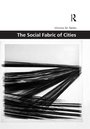 Cover: The Social Fabric of Cities - Routledge